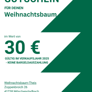 Gutschein Weihnachtsbaum 30 € Weihnachtsbaum Theis Mönchengladbach